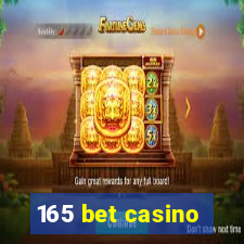 165 bet casino